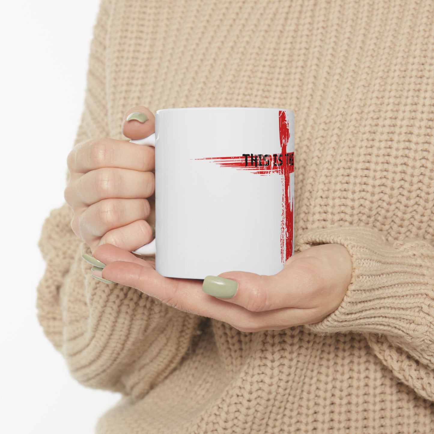 This Is The Way The Cross Bible Quote Mug 11oz or 15oz