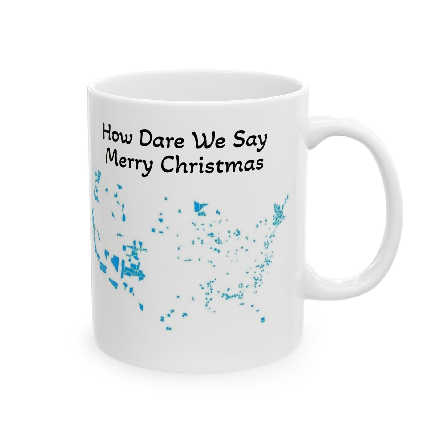 Trump 2024 How Dare We Say Merry Christmas Patriotic Funny Meme Mug