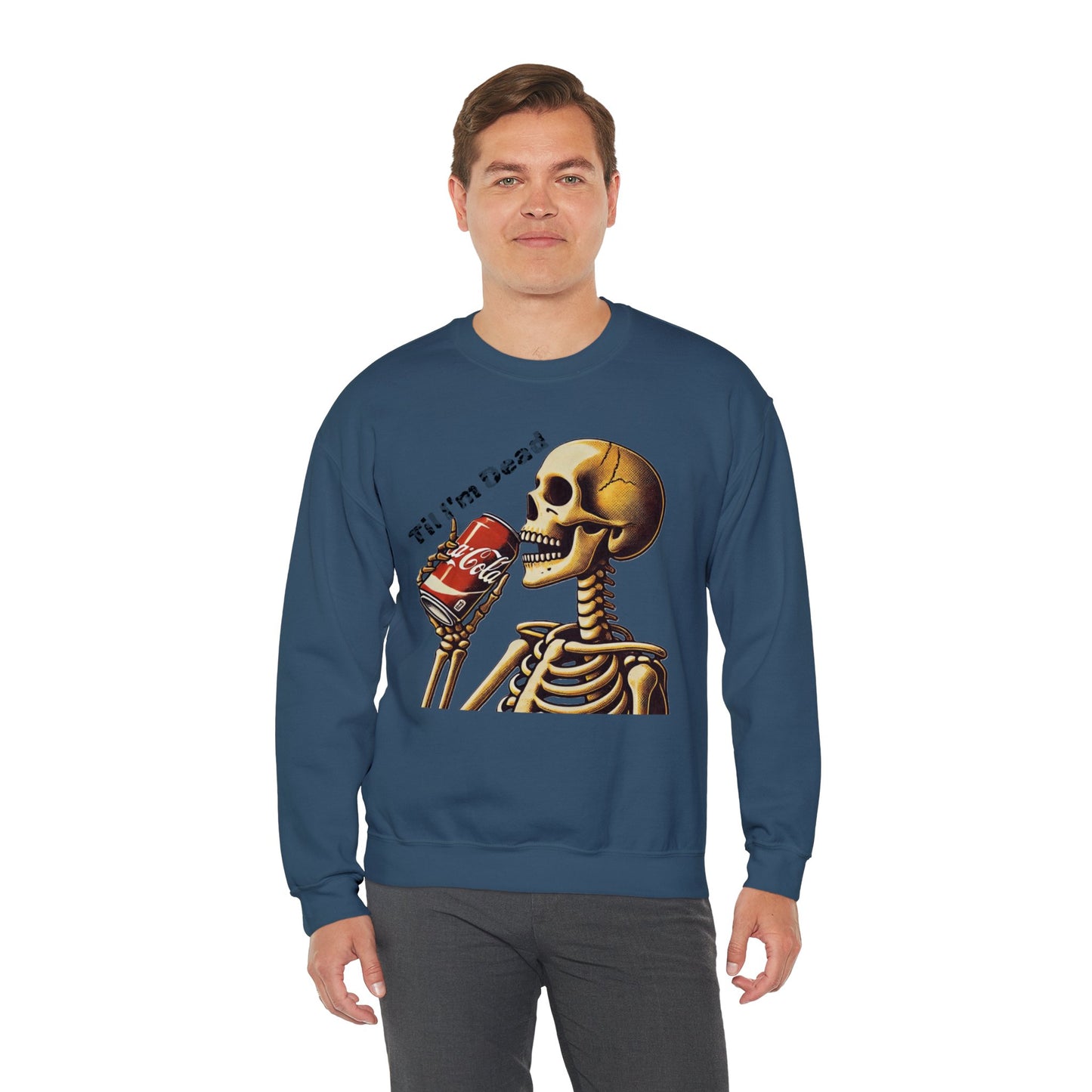 Til I'm Dead Skeleton Drinking A Coke Halloween Sweatshirt