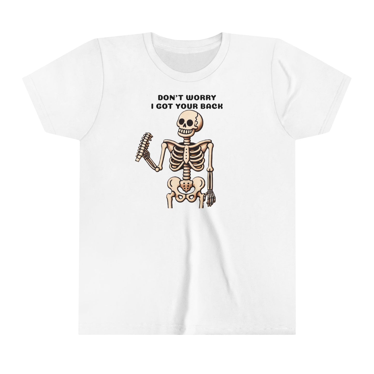 Funny Skeleton Don't Worry I Got Your Back Youth Tee, Kids
 Skeleton Graphic Halloween Shirt