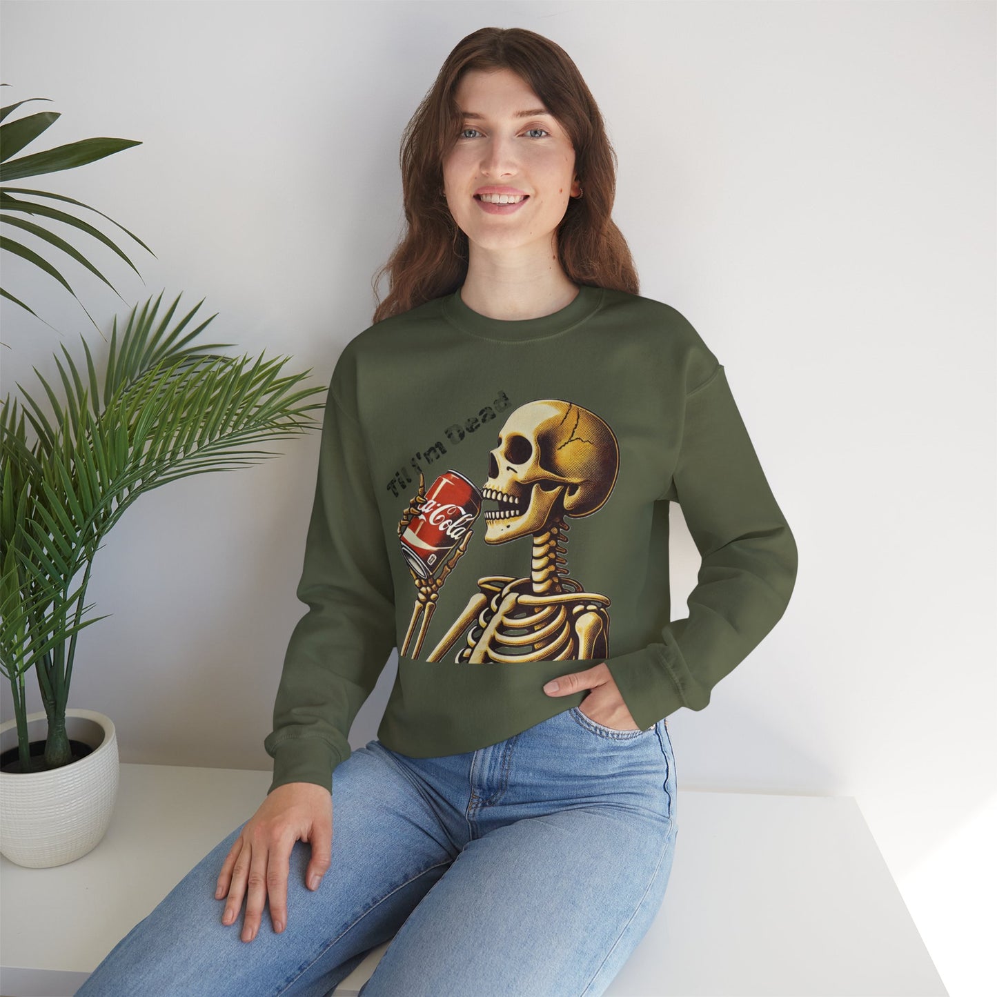 Til I'm Dead Skeleton Drinking A Coke Halloween Sweatshirt