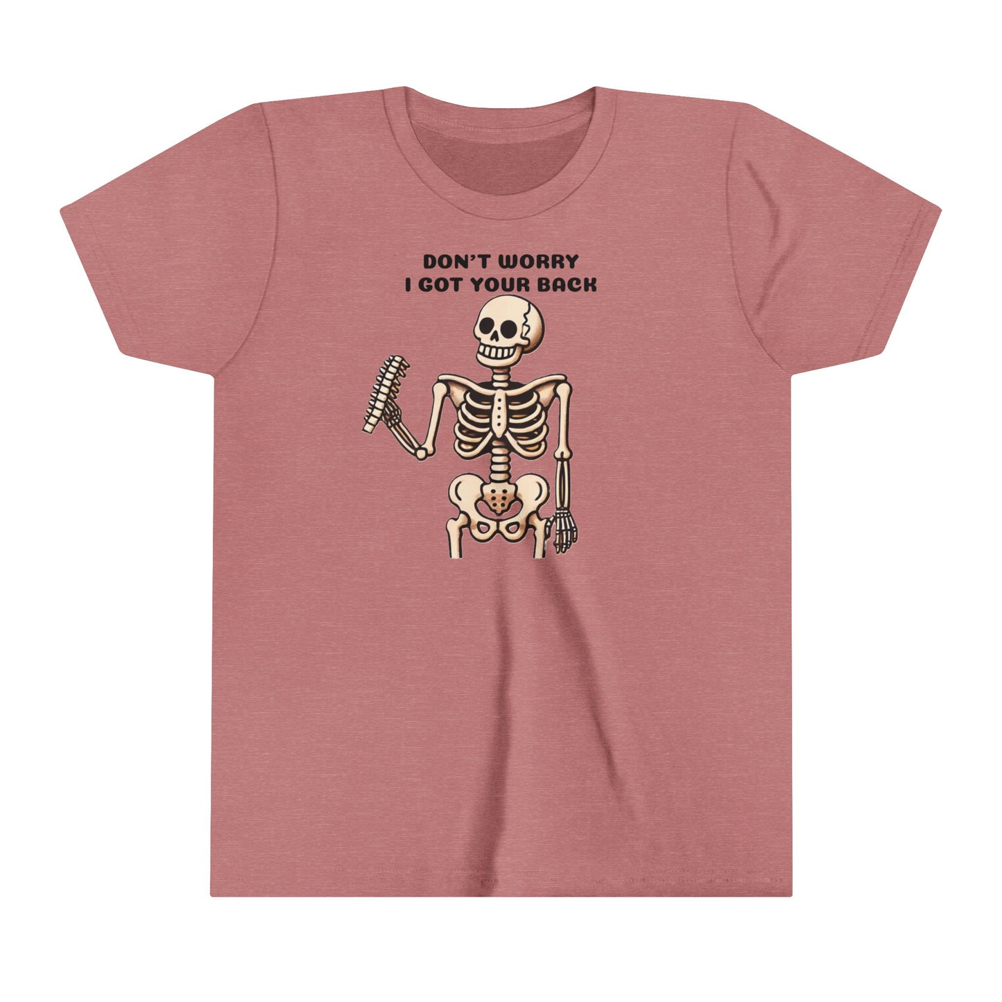 Funny Skeleton Don't Worry I Got Your Back Youth Tee, Kids
 Skeleton Graphic Halloween Shirt