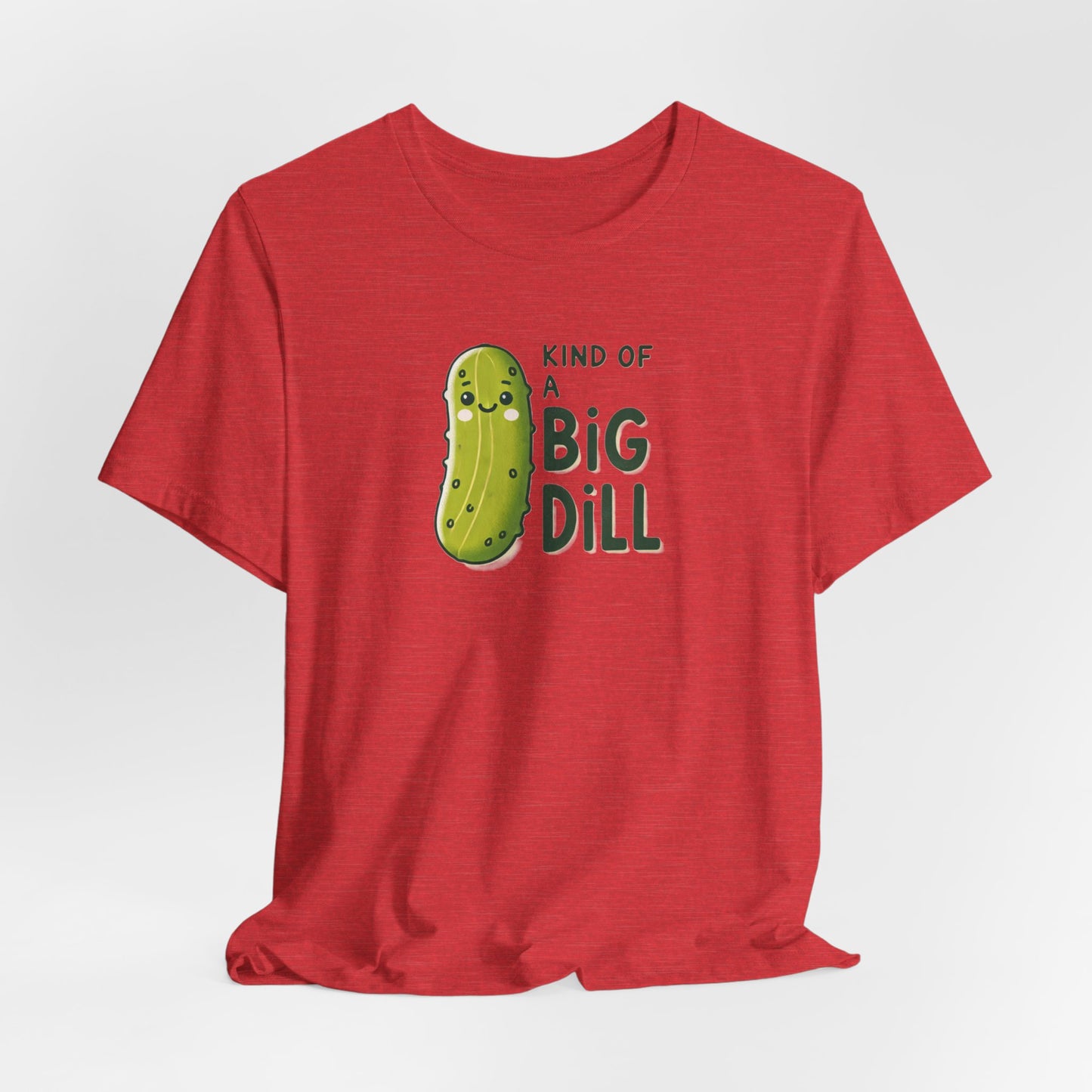 Funny Pickle T-Shirt, Big Dill-ightful Tee, Cute Dill Shirt, Unisex Jersey Top, Foodie Gift