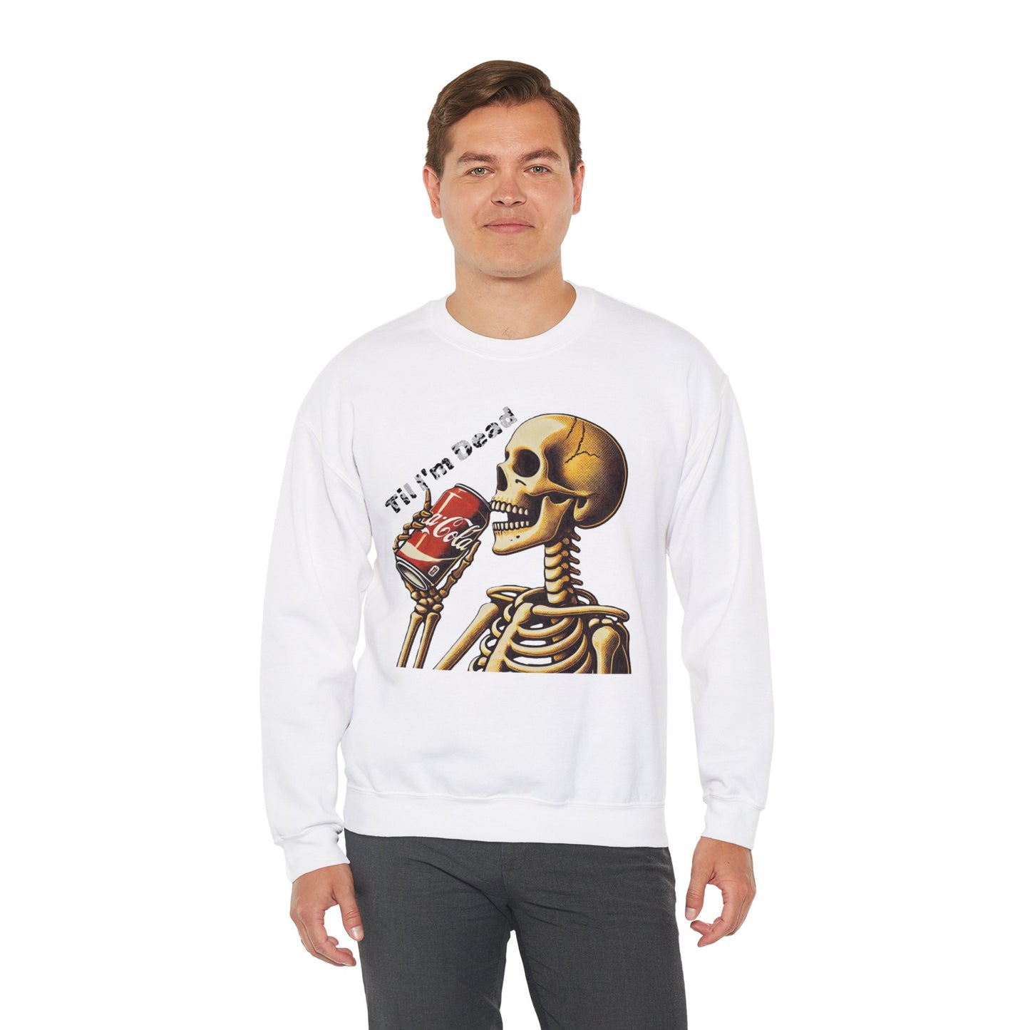 Til I'm Dead Skeleton Drinking A Coke Halloween Sweatshirt