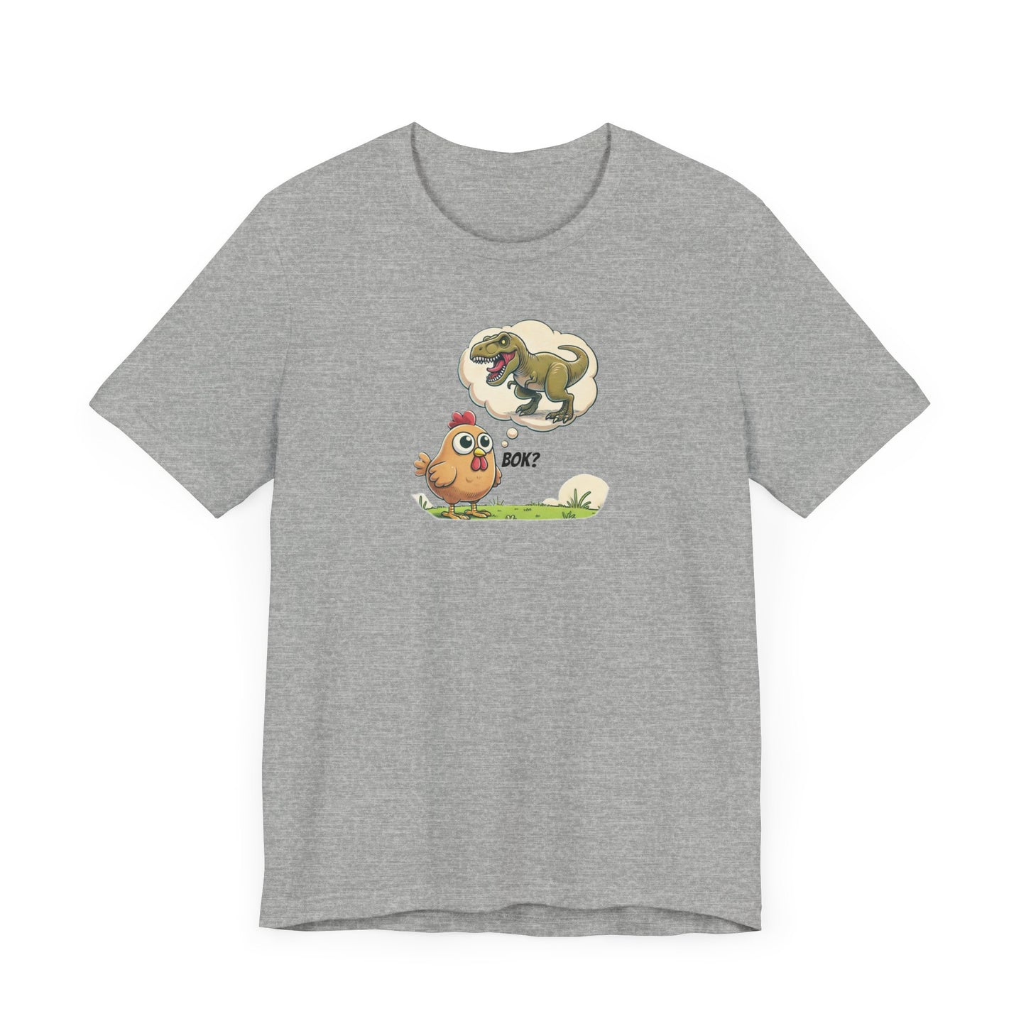 Chicken Think They're Dinosaurs Funny Chick Shirt, Cute Unisex T-Shirt, Animal Lover Gift, Short Sleeve Top