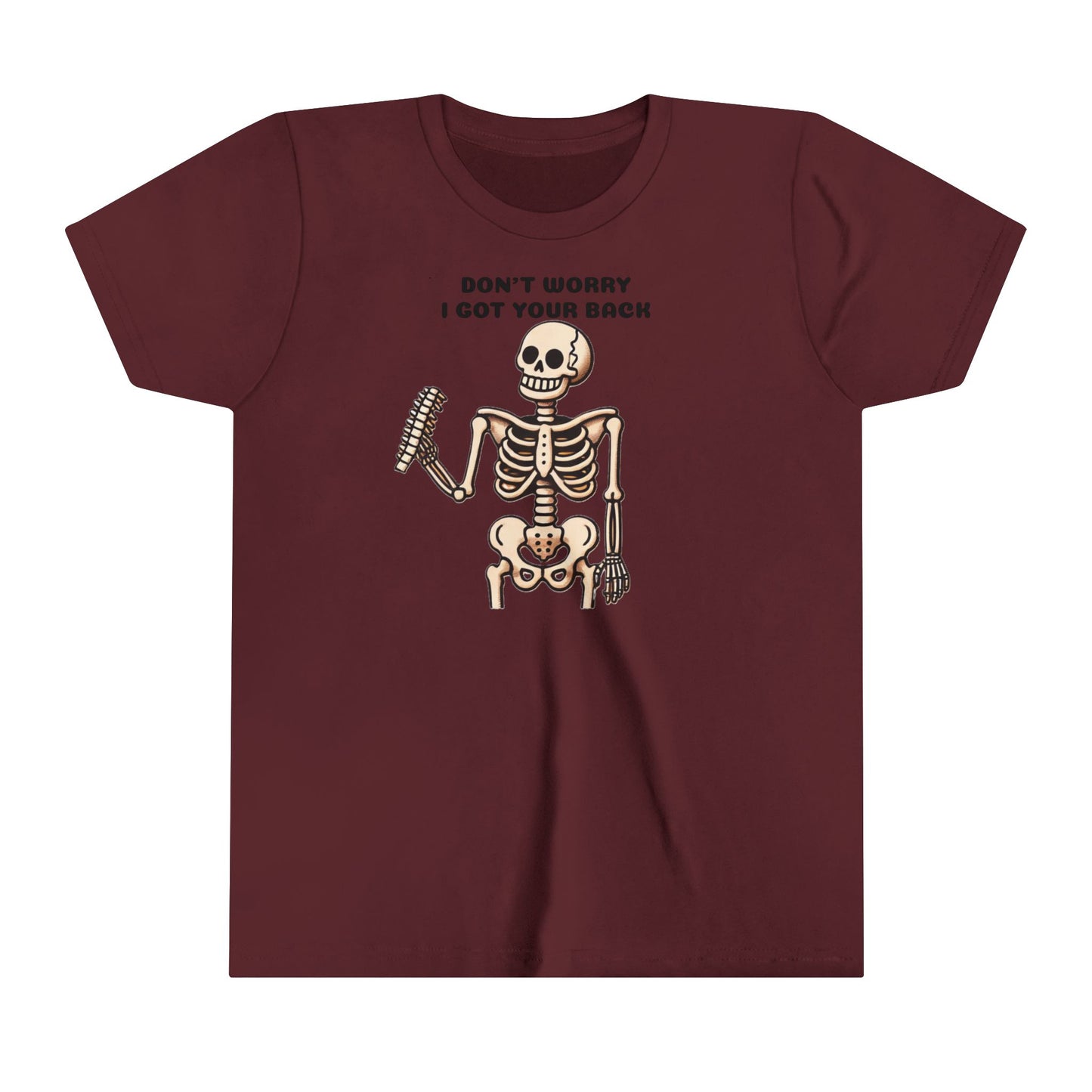 Funny Skeleton Don't Worry I Got Your Back Youth Tee, Kids
 Skeleton Graphic Halloween Shirt