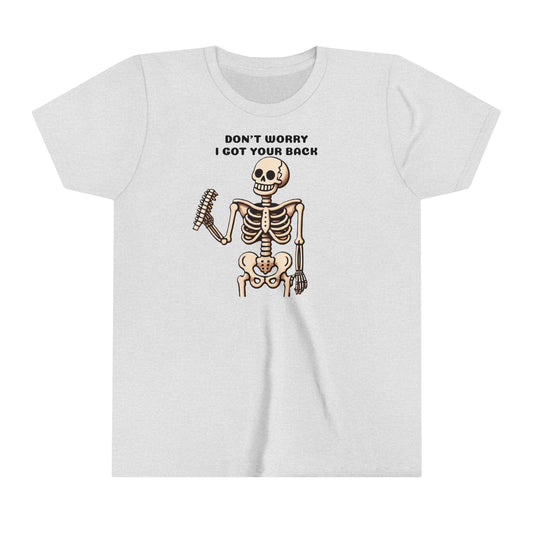 Funny Skeleton Don't Worry I Got Your Back Youth Tee, Kids
 Skeleton Graphic Halloween Shirt