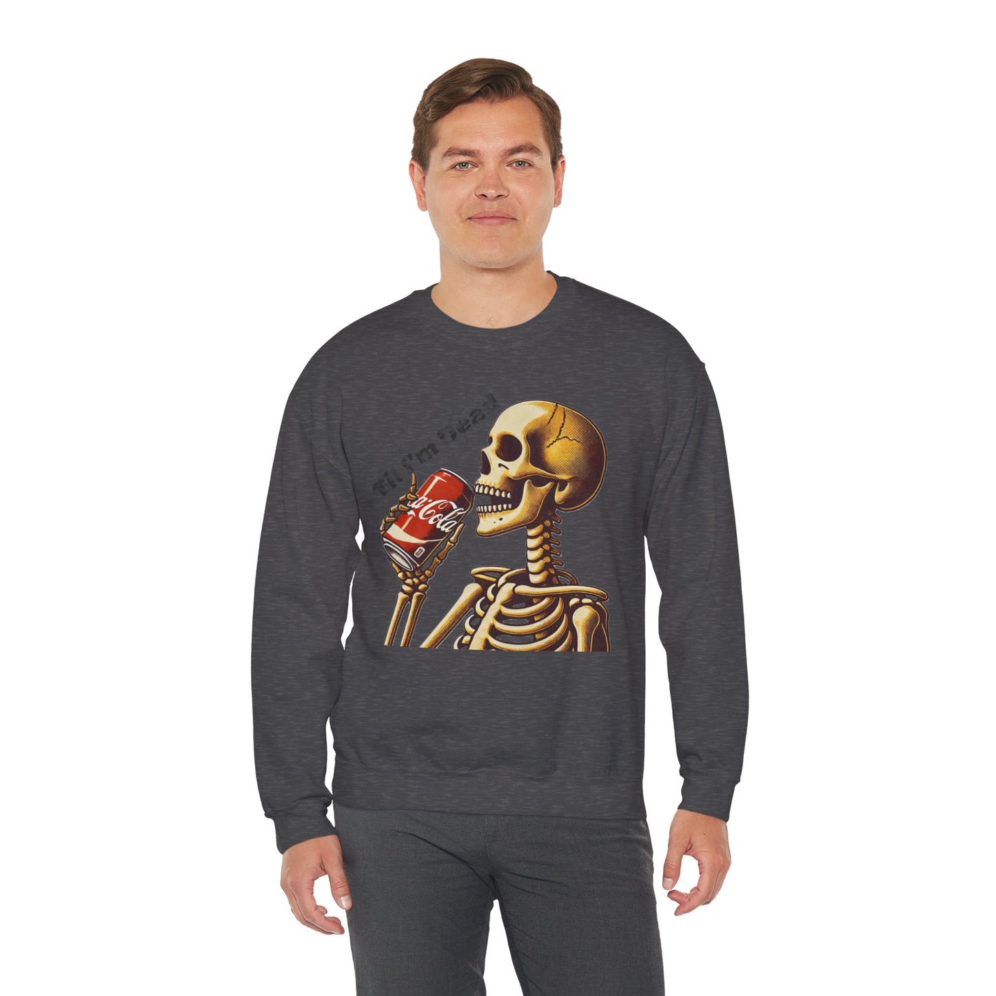 Til I'm Dead Skeleton Drinking A Coke Halloween Sweatshirt