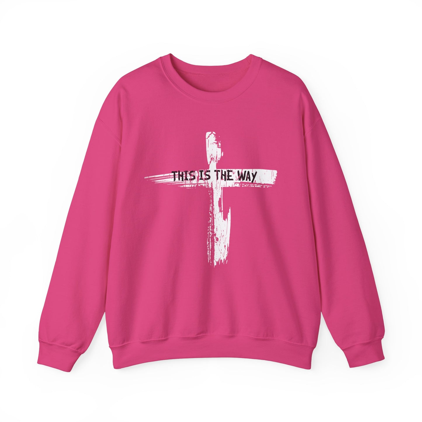 Adult Sweatshirt This Is The Way The Cross Bible Quote