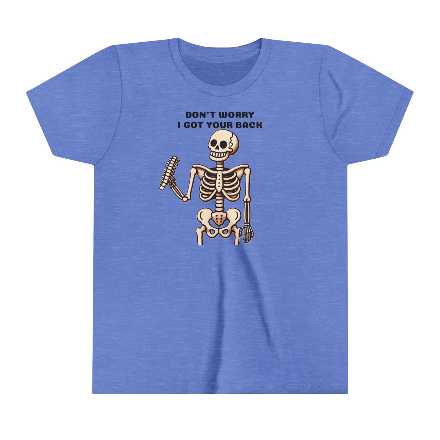 Funny Skeleton Don't Worry I Got Your Back Youth Tee, Kids
 Skeleton Graphic Halloween Shirt