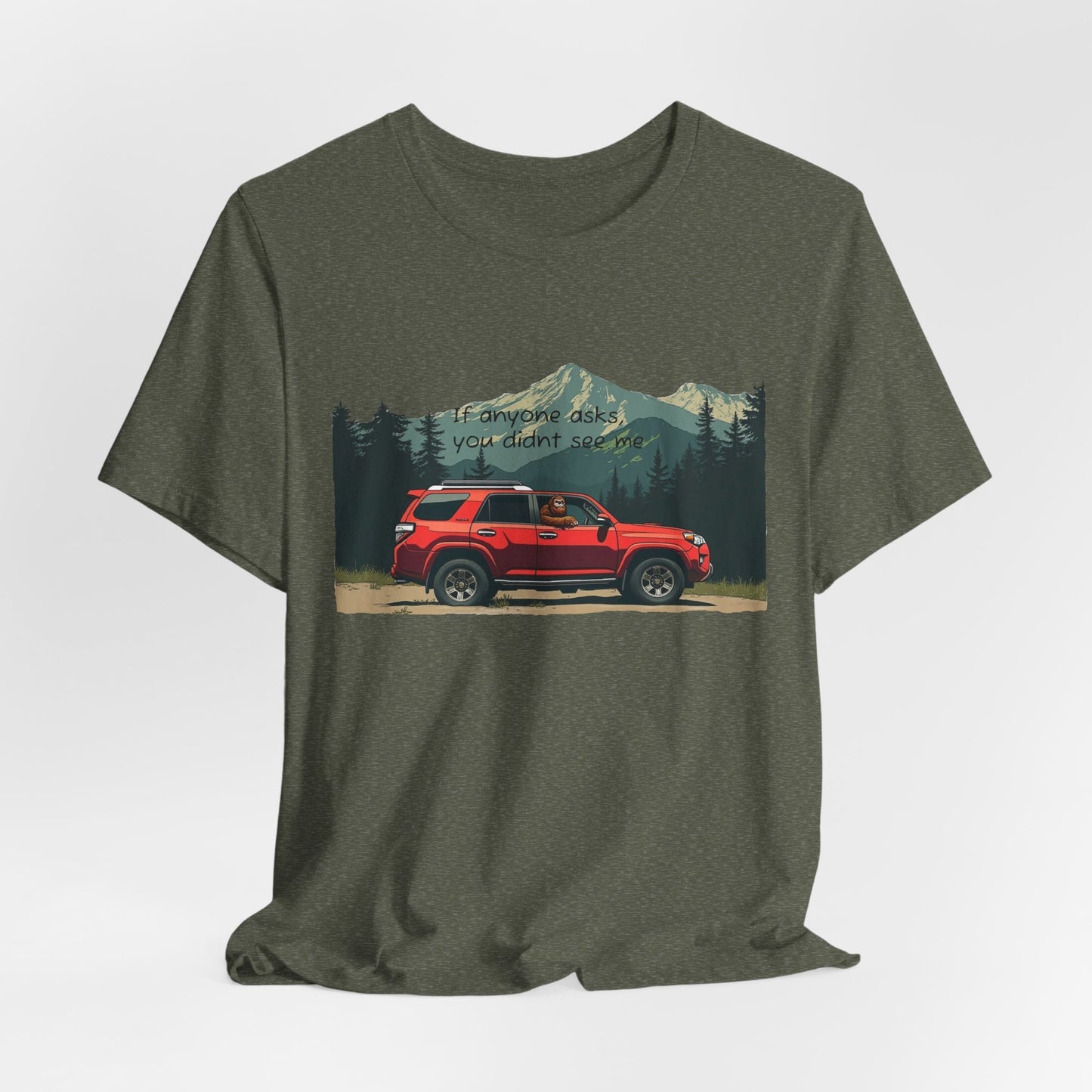 Bigfoot Spotted In A 4Runner Unisex Tee Shirt - Sasquatch Funny Graphic Tee, Outdoor Adventure Gift, Cryptozoology Shirt, Cryptid Lover Top