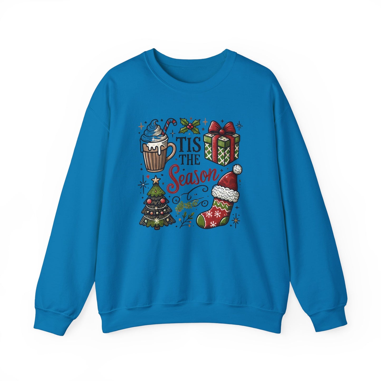 Tis The Season Christmas Sweatshirt